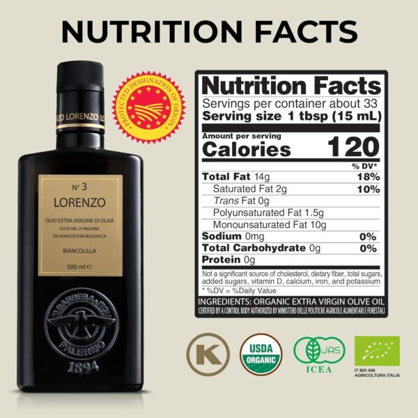 Image of Barbera Lorenzo #3 Organic Extra Virgin Olive Oil PDO Val di Mazara bottle, Sicilian origin, 500ml (16.9 oz) Nutrition